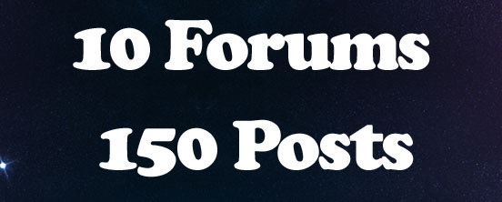10 Forums – 150 Posts