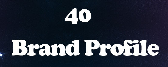 40 Brand Profile